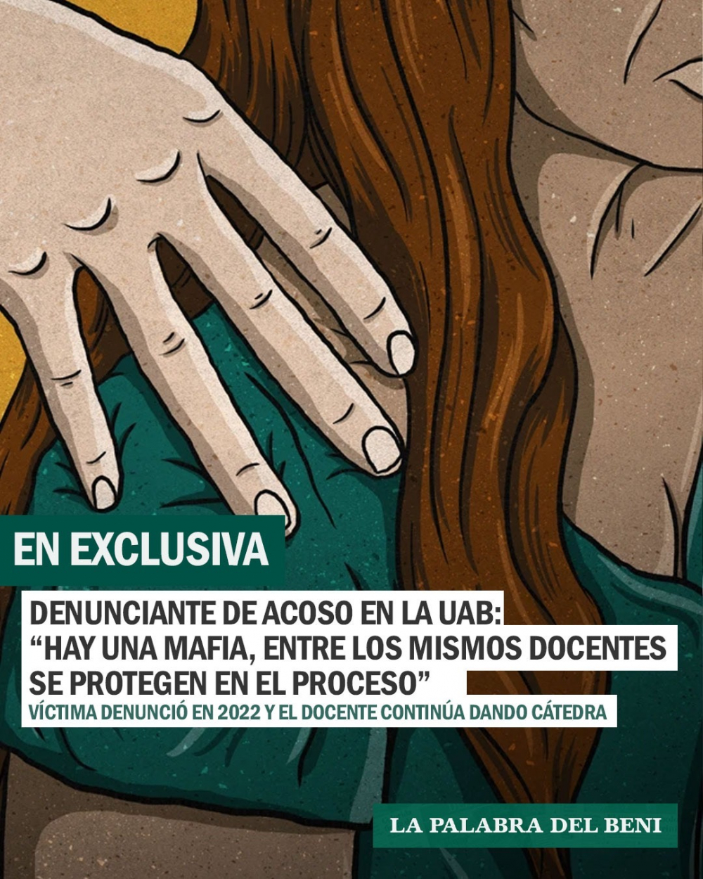 Denunciante de acoso en la UAB: Hay una mafia, entre los mismos docentes se protegen en el proceso