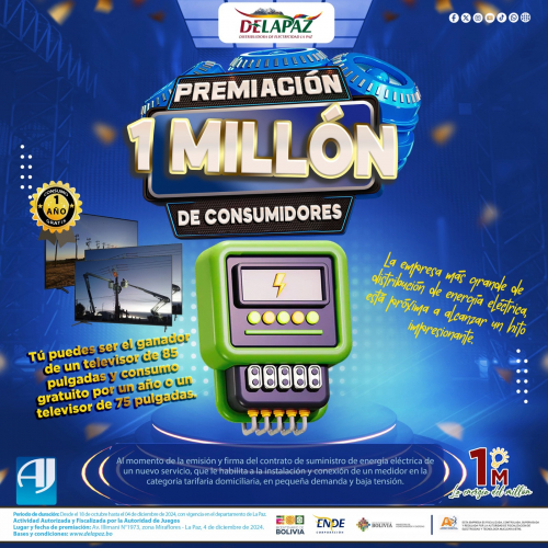 DELAPAZSE CONSOLIDA COMO LA DISTRIBUIDORA DE ELECTRICIDAD MÁS GRANDE DE BOLIVIA AL LLEGAR AL MILLÓN DE CONSUMIDORES